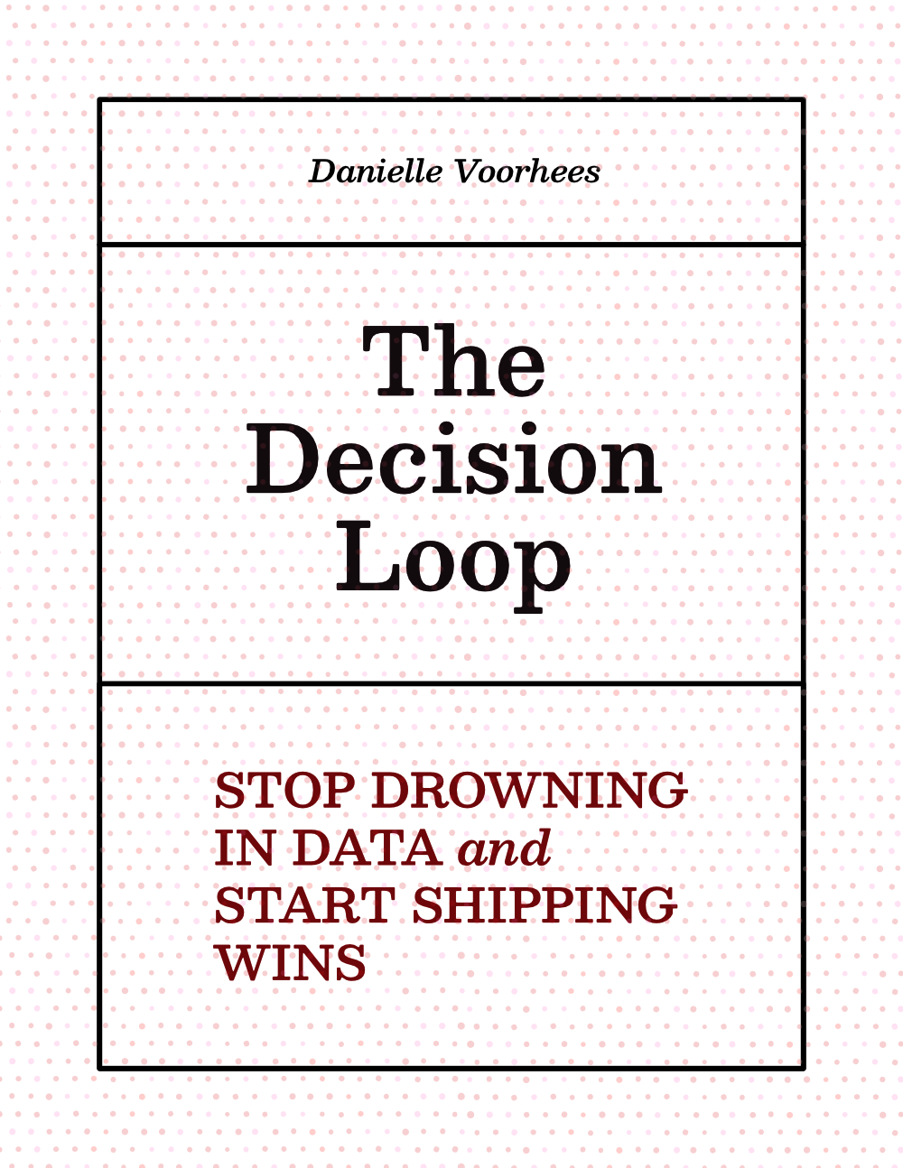 The Decision Loop book cover